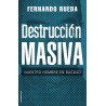 DESTRUCCIÓN MASIVA