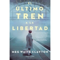 ULTIMO TREN A LA LIBERTAD