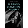 EL SILENCIO DE NUESTRAS PALABRAS