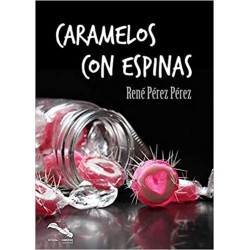 CARAMELOS CON ESPINAS