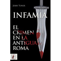 INFAMIA. EL CRIMEN EN LA...