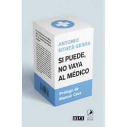 SI PUEDE NO VAYA AL MÉDICO