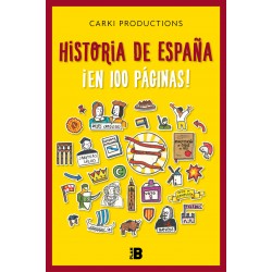 HISTORIA DE ESPAÑA EN 100...