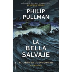 LIBRO DE LA OSCURIDAD I: LA BELLA SALVAJE