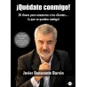 QUÉDATE CONMIGO. 20 CLAVES PARA ENAMORAR A TUS CLIENTES, ¡Y QUE SE QUEDEN CONTIGO!