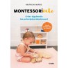 MONTESSORIZATE. CRIAR SIGUIENDO LOS PRINCIPIOS MONTESSORI