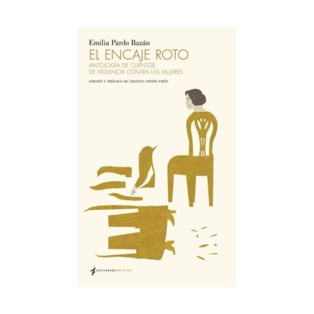 EL ENCAJE ROTO: ANTOLOGÍA DE CUENTOS DE VIOLENCIA CONTRA LAS MUJERES