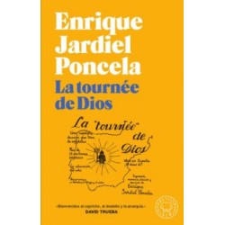 LA TOURNÉE DE DIOS