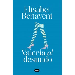 VALERIA AL DESNUDO (SAGA VALERIA 4)