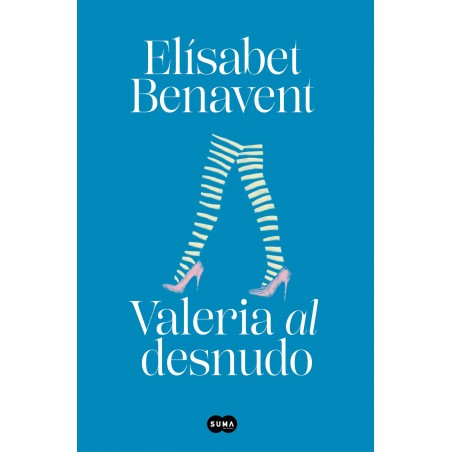 VALERIA AL DESNUDO (SAGA VALERIA 4)