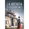 LA AVENIDA DE LAS ILUSIONES