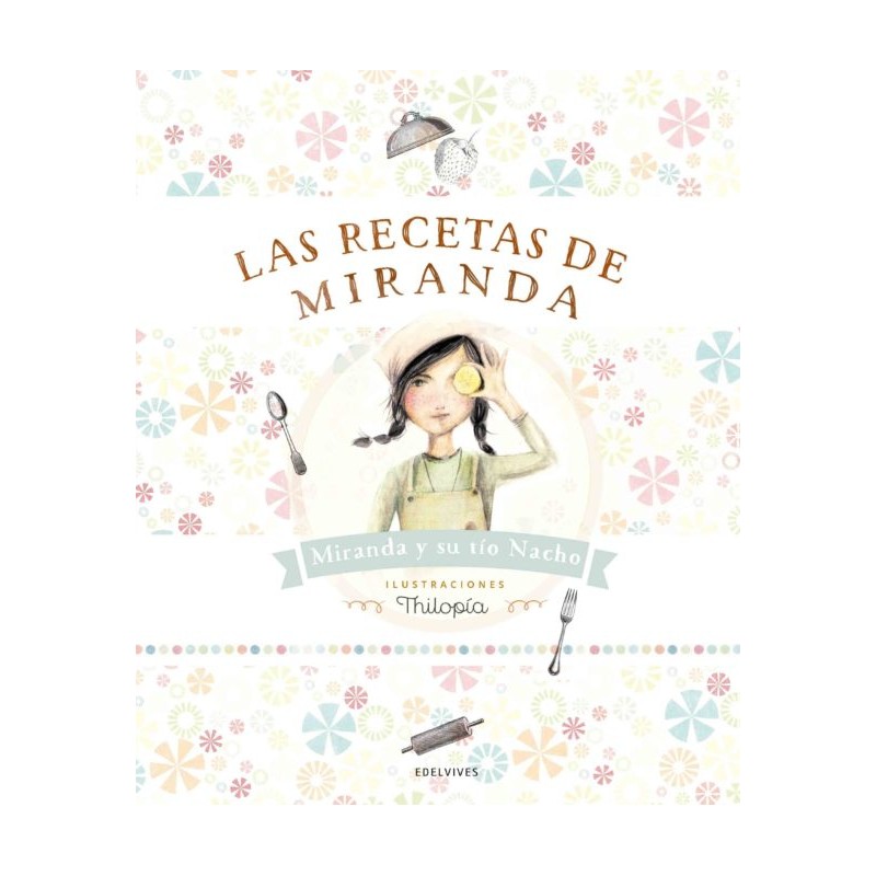 LAS RECETAS DE MIRANDA